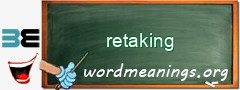 WordMeaning blackboard for retaking